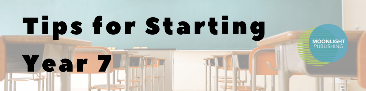 tips for starting year 7